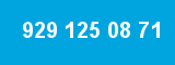 929 125 08 71 929 125 08 71